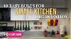 10 Easy Rules For Small Kitchen Organization No Pantry No Problem