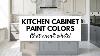 Beautiful Kitchen Cabinet Paint Colors That Aren T White